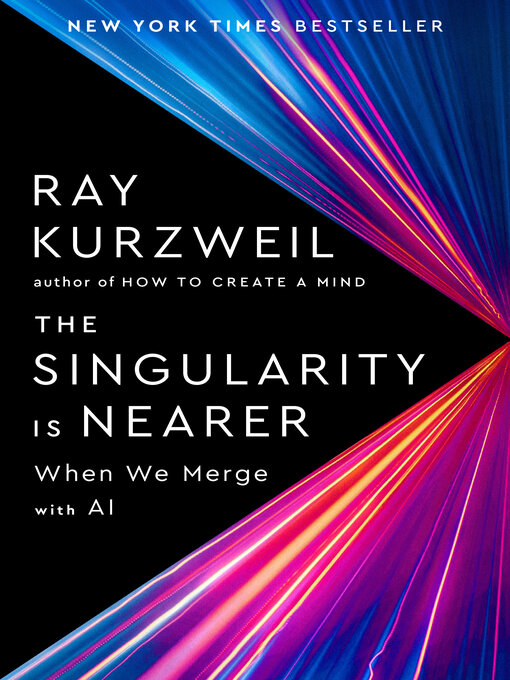 Title details for The Singularity Is Nearer by Ray Kurzweil - Available